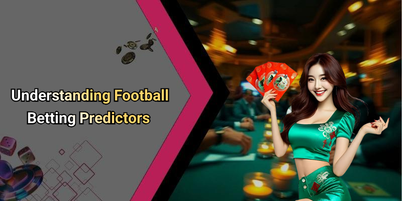 Understanding Football Betting Predictors