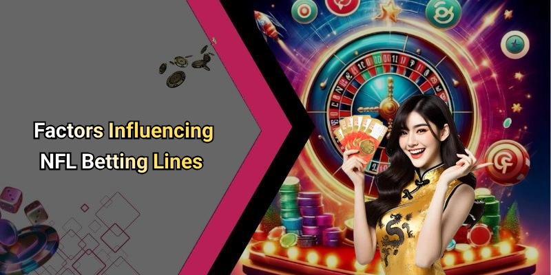 Factors Influencing NFL Betting Lines