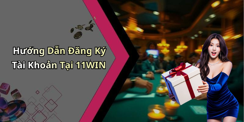 3: Chính Sách Khuyến Mãi Và Ưu Đãi Tại 11WIN: Tăng Cường Trải Nghiệm Chơi Game