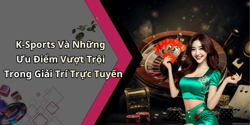 Ưu Điểm Nổi Bật Của TX88 Trong Lĩnh Vực Giải Trí Trực Tuyến